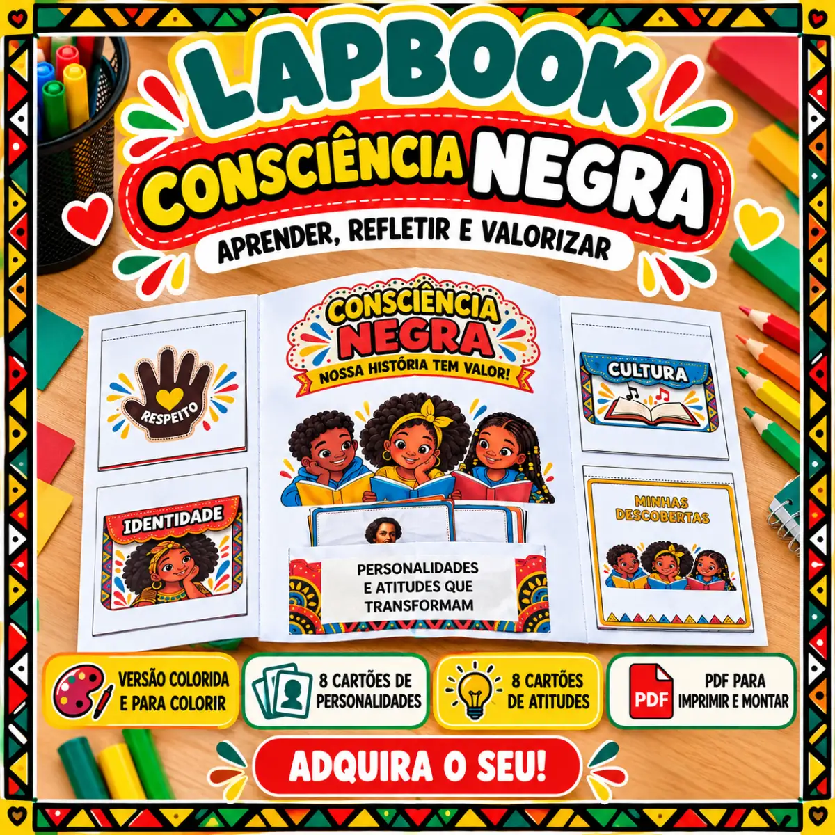 Lapbook Consciência Negra: Nossa História Tem Valor 1º Ao 5º Ano! — Atividades para Ensino Fundamental I (1º–5º): Lapbook…