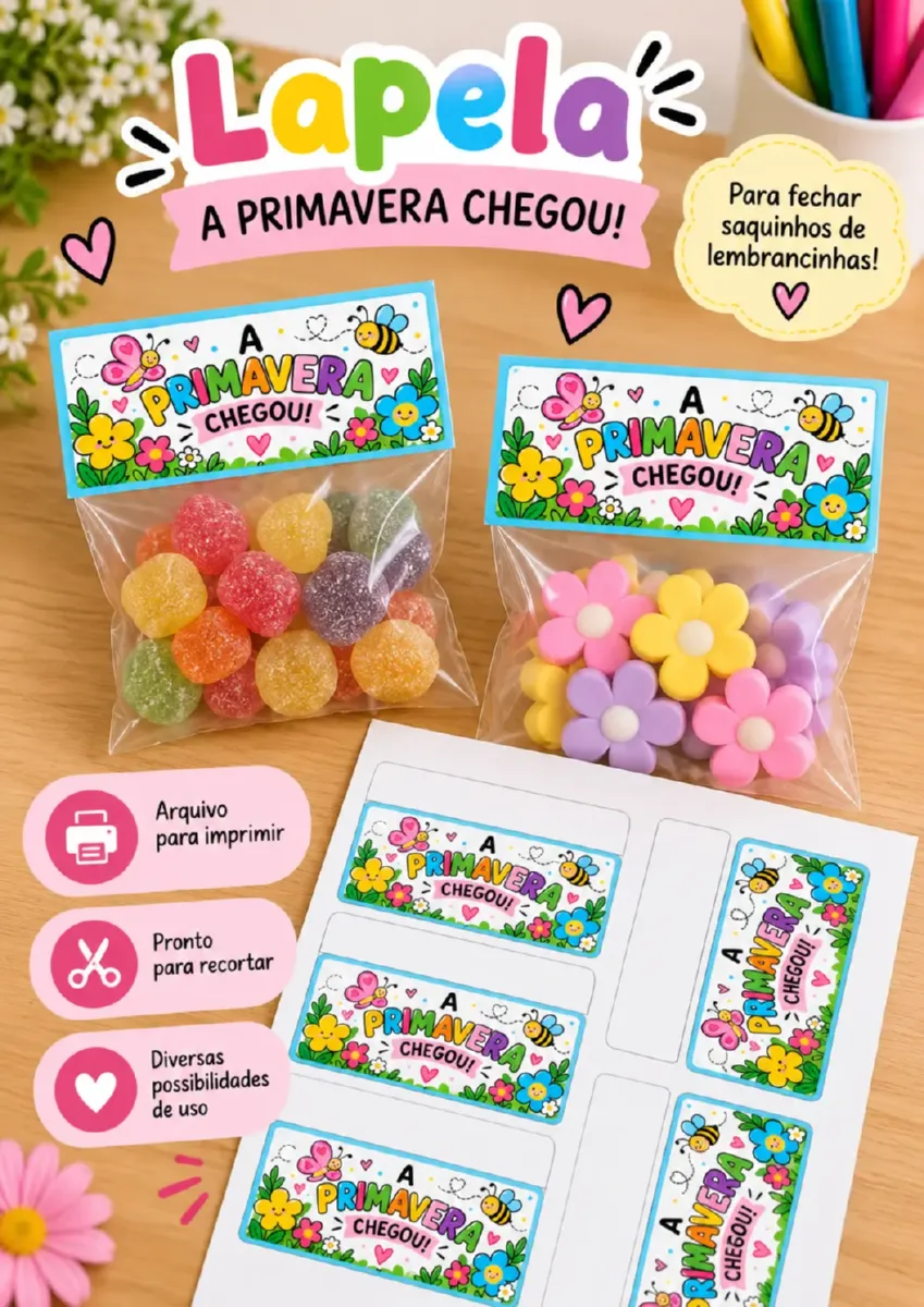 Lapela A Primavera Chegou! Fechamento de Saquinhos para Lembrancinhas — Jogos pedagógicos para Educação Infantil: Uma…