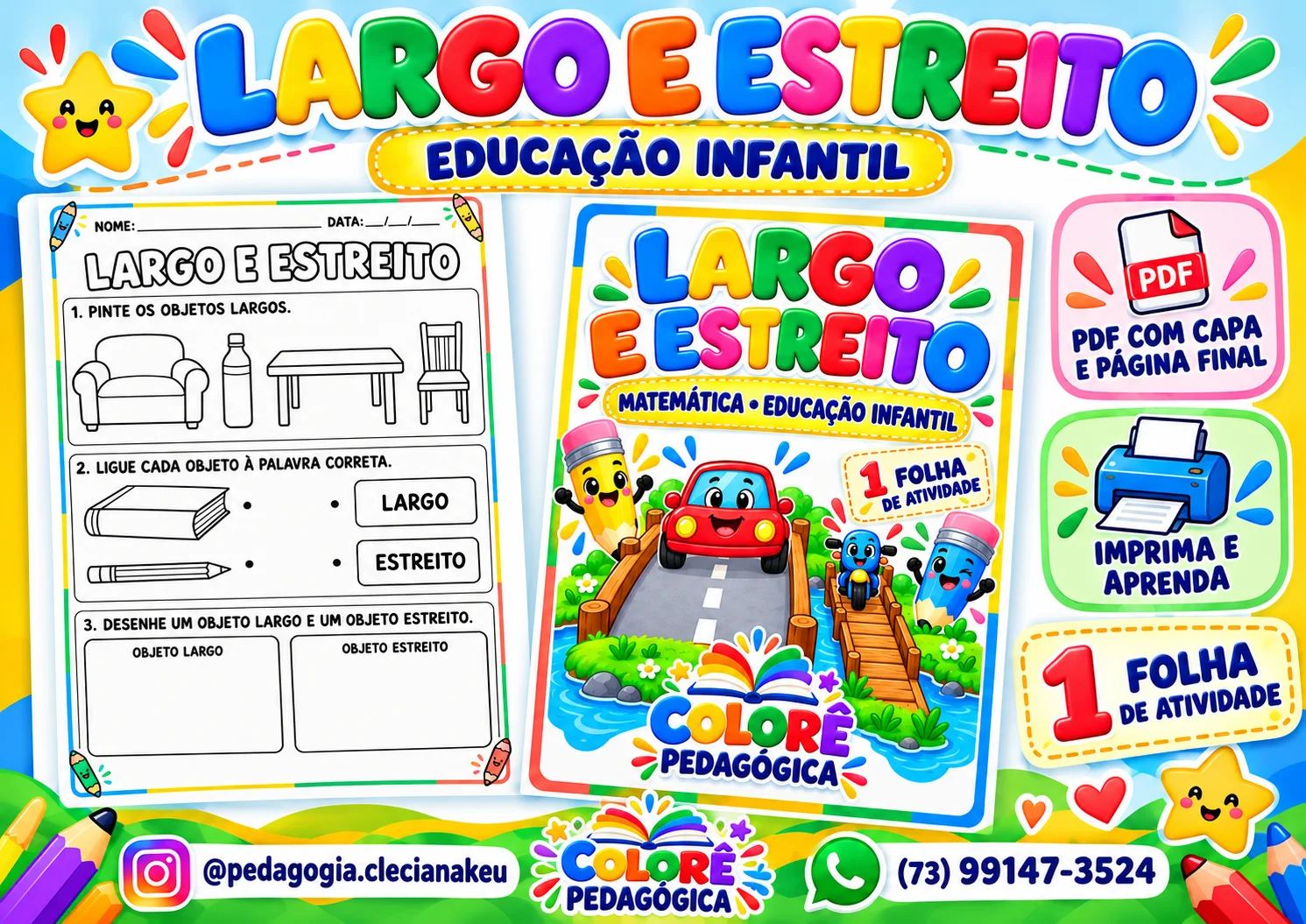 Largo e Estreito — Atividade de Matemática para Educação Infantil — amostra 2: Uma atividade visual para observar larguras…
