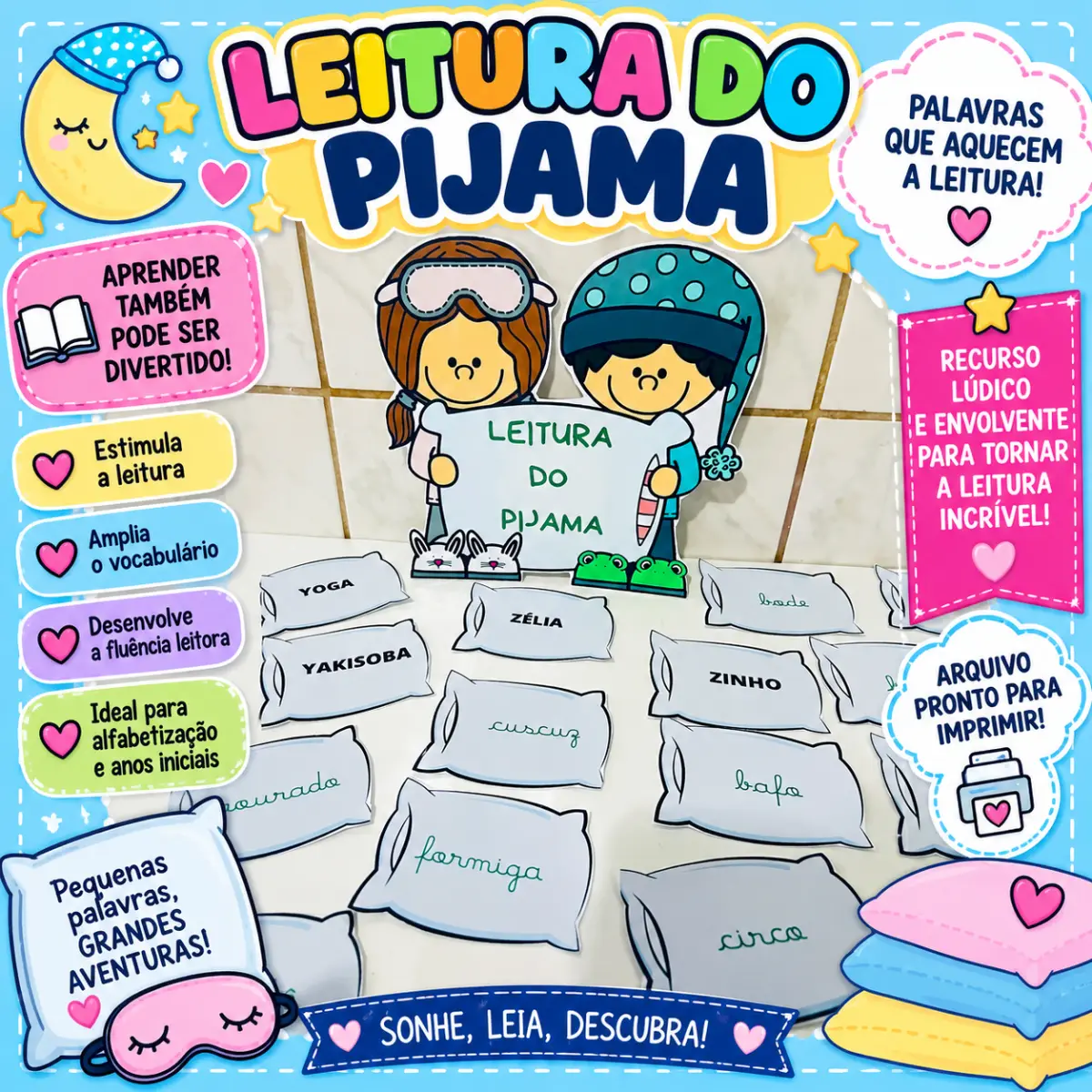 Leitura do Pijama – Palavras Nos Travesseiros! — Atividades para Educação Infantil: Atividade lúdica para praticar a…