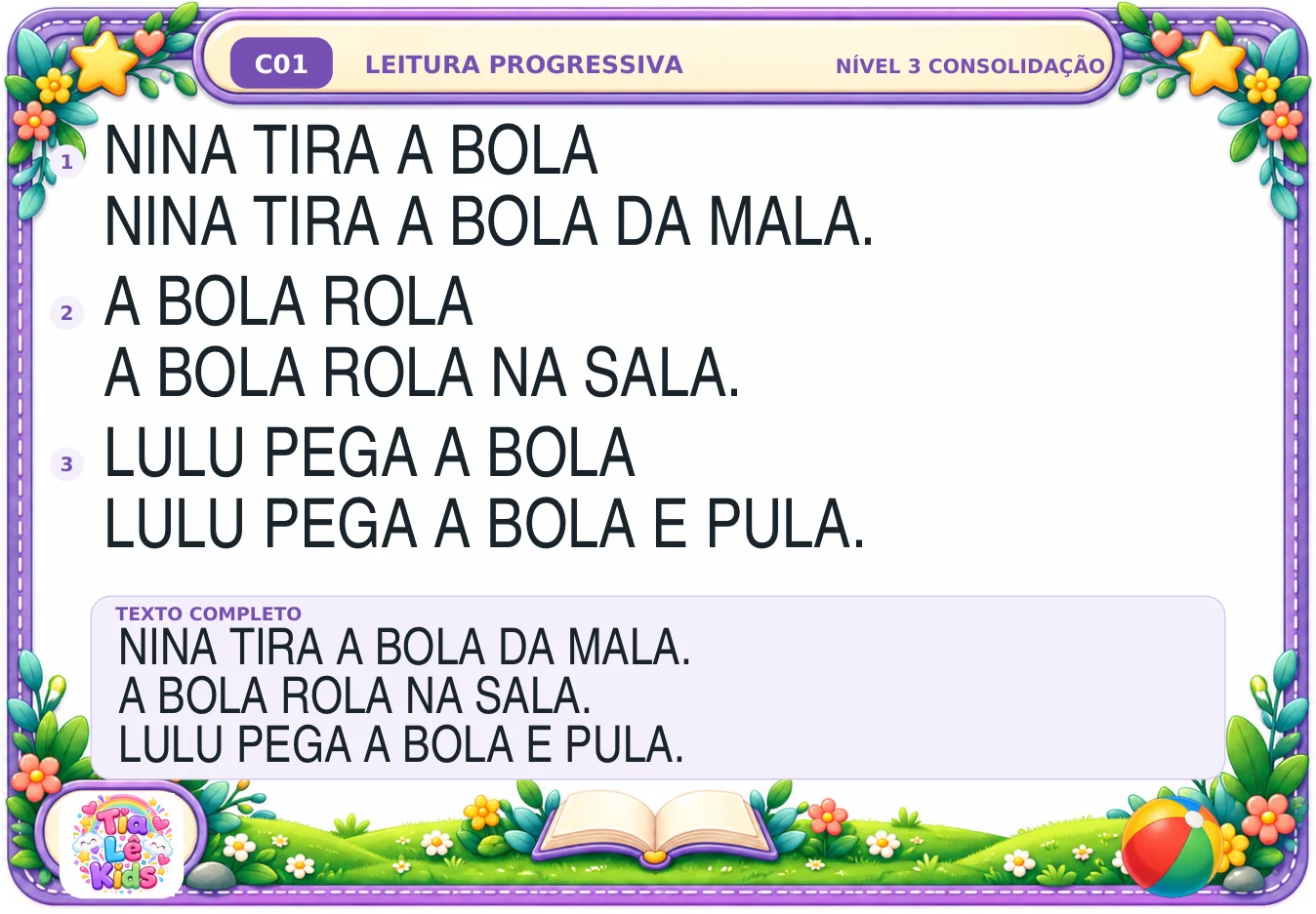 Leitura Progressiva-Kit de Consolidação-30 fichas com sílabas simples — amostra 2: COMO A PROGRESSÃO ESTÁ ORGANIZADA •