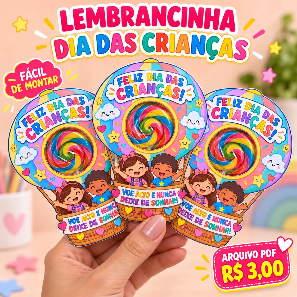 Lembrancinha Balão dos Sonhos para o Dia das Crianças em arquivo PDF — amostra 1: Lembrancinha Dia das Crianças para…