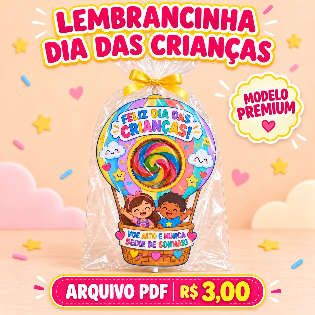 Lembrancinha Balão dos Sonhos para o Dia das Crianças em arquivo PDF — amostra 2: H2 — O que está incluído no arquivo?