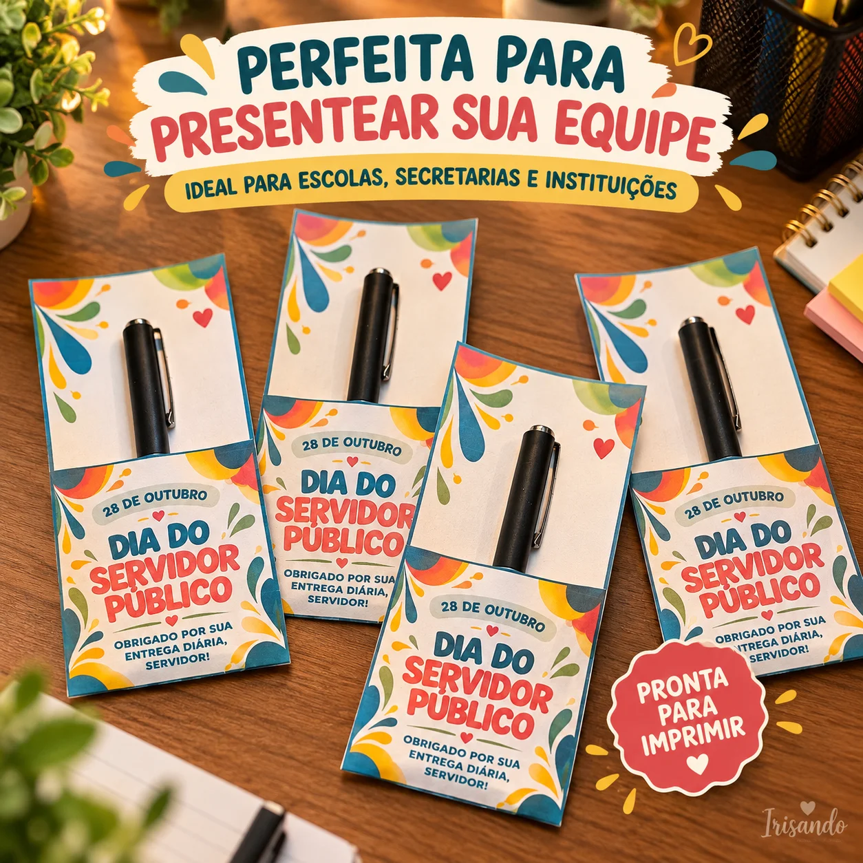 Lembrancinha Dia do Servidor Público | Porta-Caneta — amostra 4: Lembrancinha porta-caneta para o Dia do Servidor Público