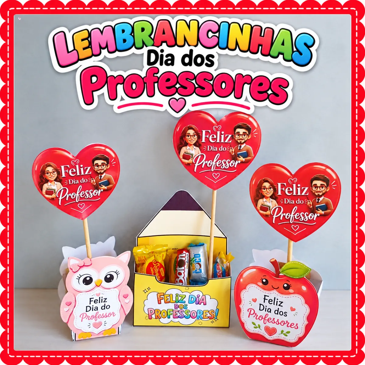 Lembrancinha Dia Dos Professores — Atividades para Educação Infantil: Lembrancinha especial para o Dia dos Professores, com…