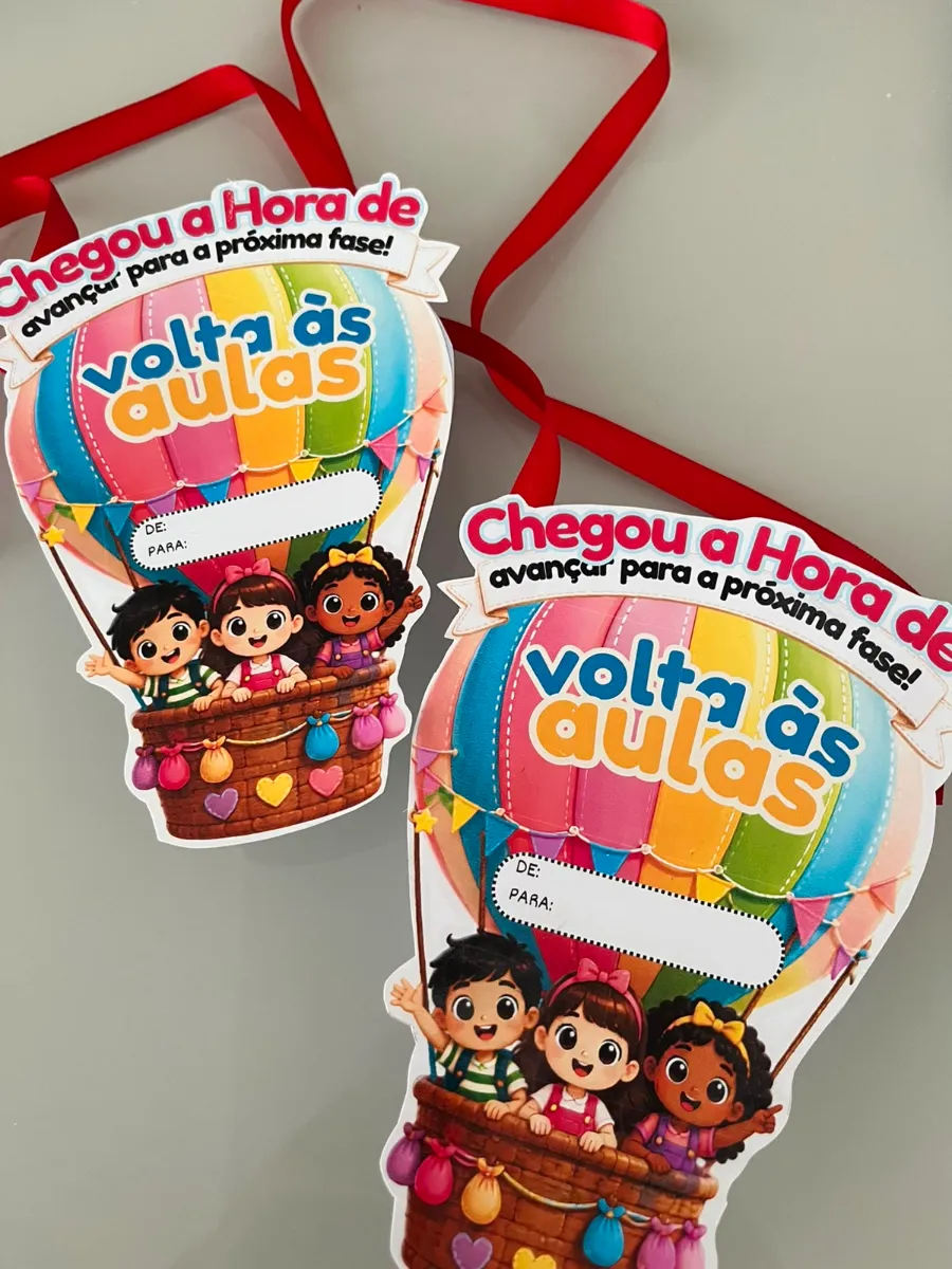 Lembrancinha Volta às Aulas - Ensino Fundamentall — amostra 1: Nossa plaquinha do balão é a lembrança perfeita para…