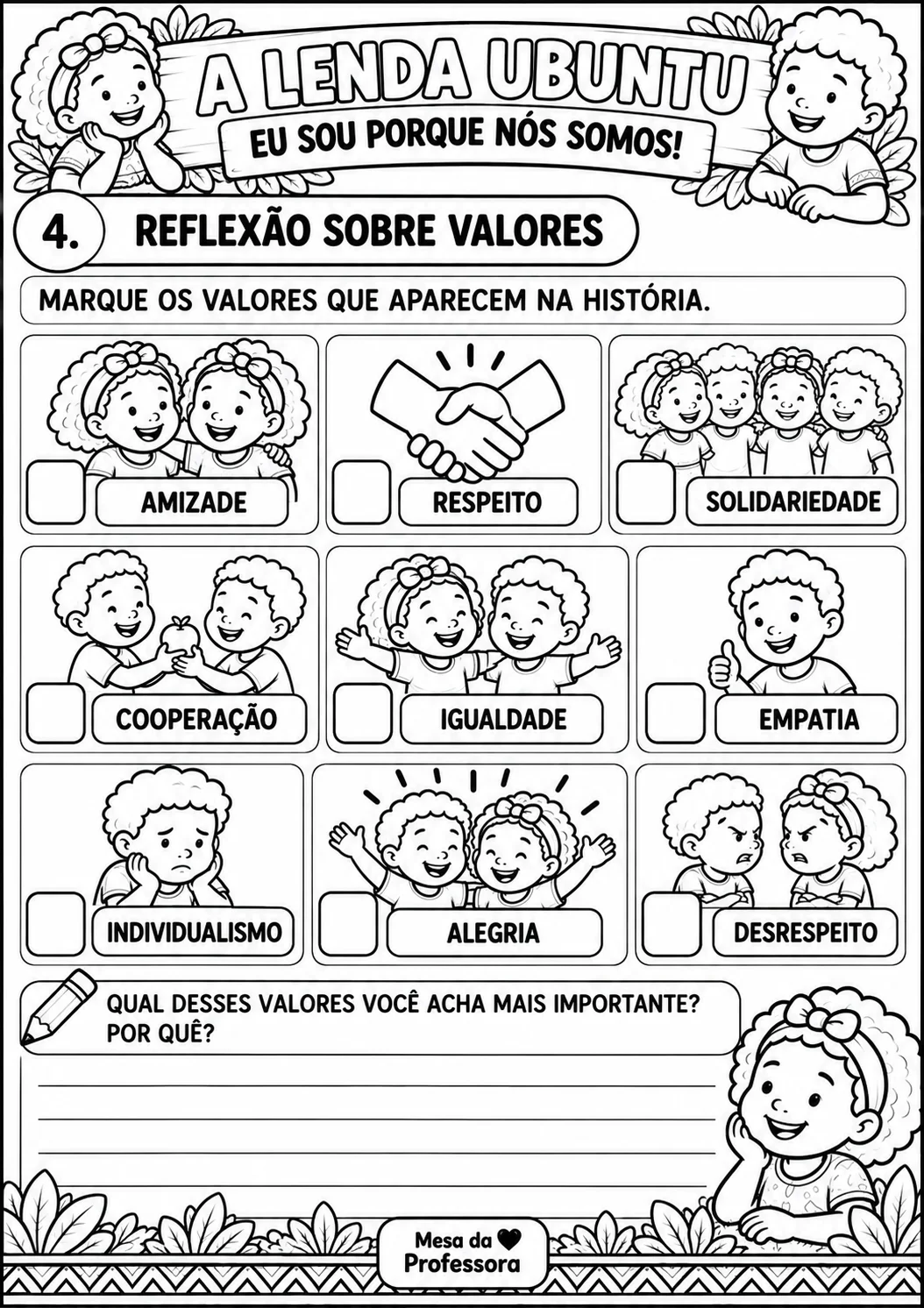 LENDA UBUNTU - EU SOU PORQUE NÓS SOMOS - CONSCIÊNCIA NEGRA — amostra 6: ATIVIDADES “A LENDA UBUNTU” FOI ELABORADA PARA…