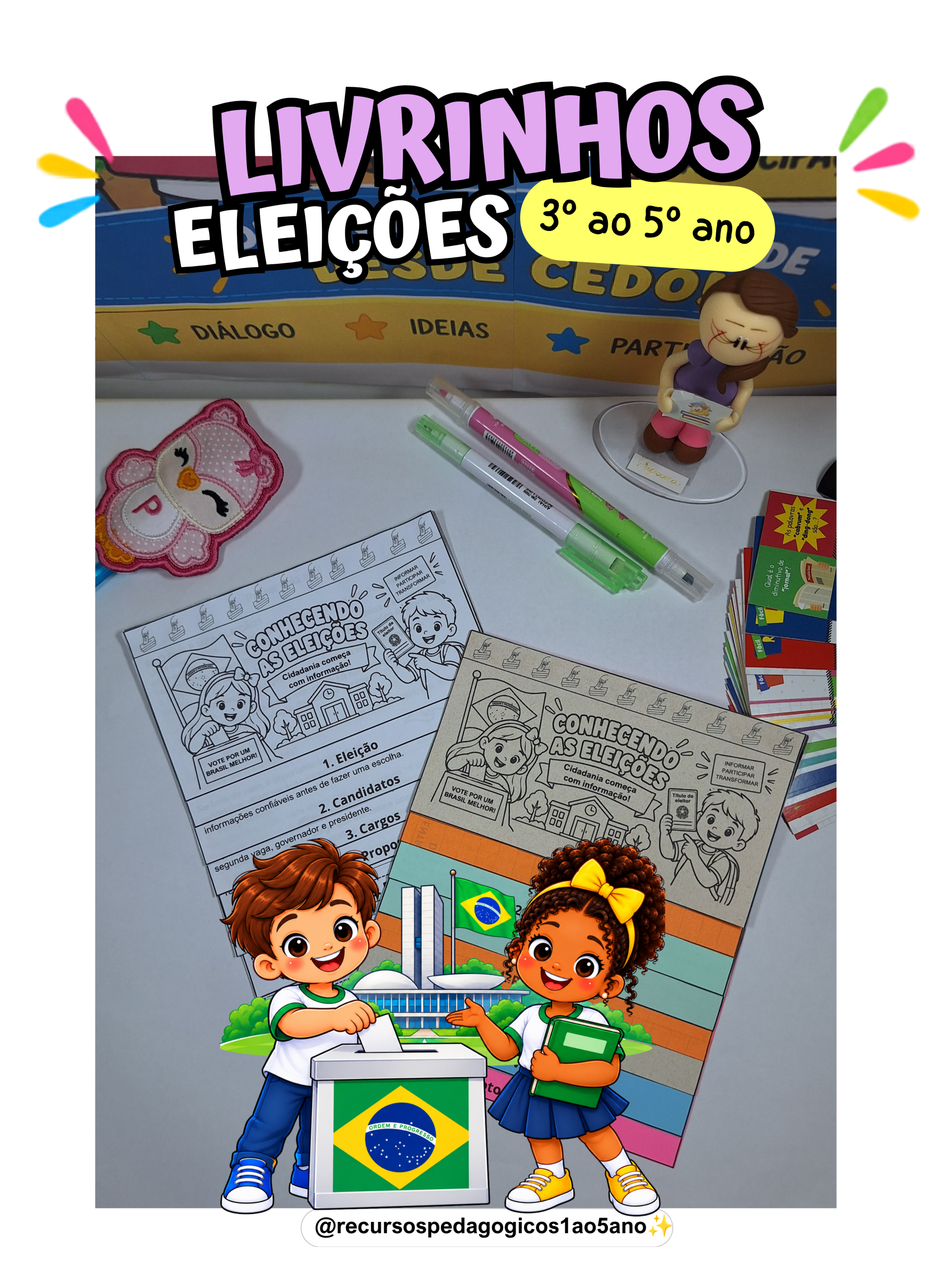Livrinhos conhecendo as eleições + Cargos e Funções – PDF para Imprimir | Anos Iniciais — amostra 1: Sobre o Livrinhos…