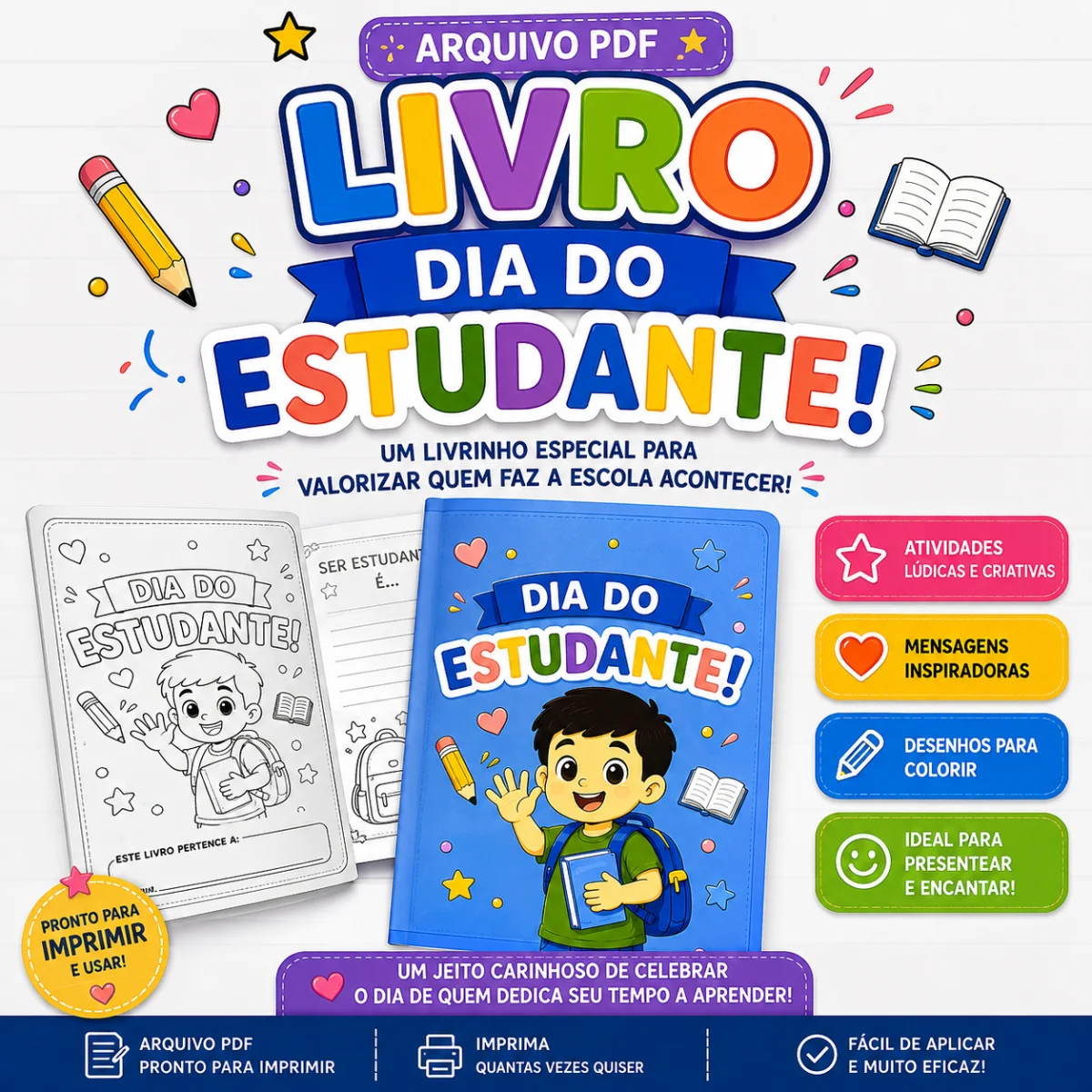 Livro do Estudante – Dia do Estudante — Alfabetização para Educação Infantil: Livro do Estudante – Dia do Estudante é um…