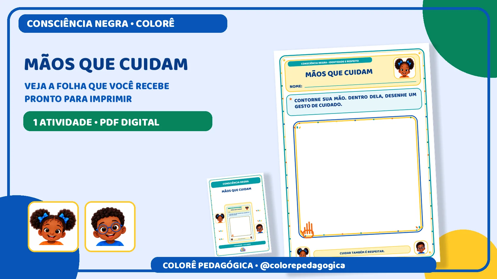 Mãos que cuidam | Consciência Negra na Educação Infantil — Datas comemorativas para Educação Infantil: Contorno da mão e…
