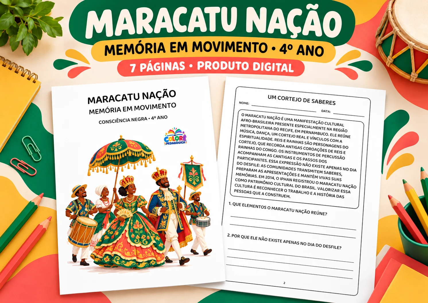 Maracatu Nação: Memória em Movimento — Consciência Negra — 4º Ano — Português para 4º ano: Maracatu Nação: Memória em…