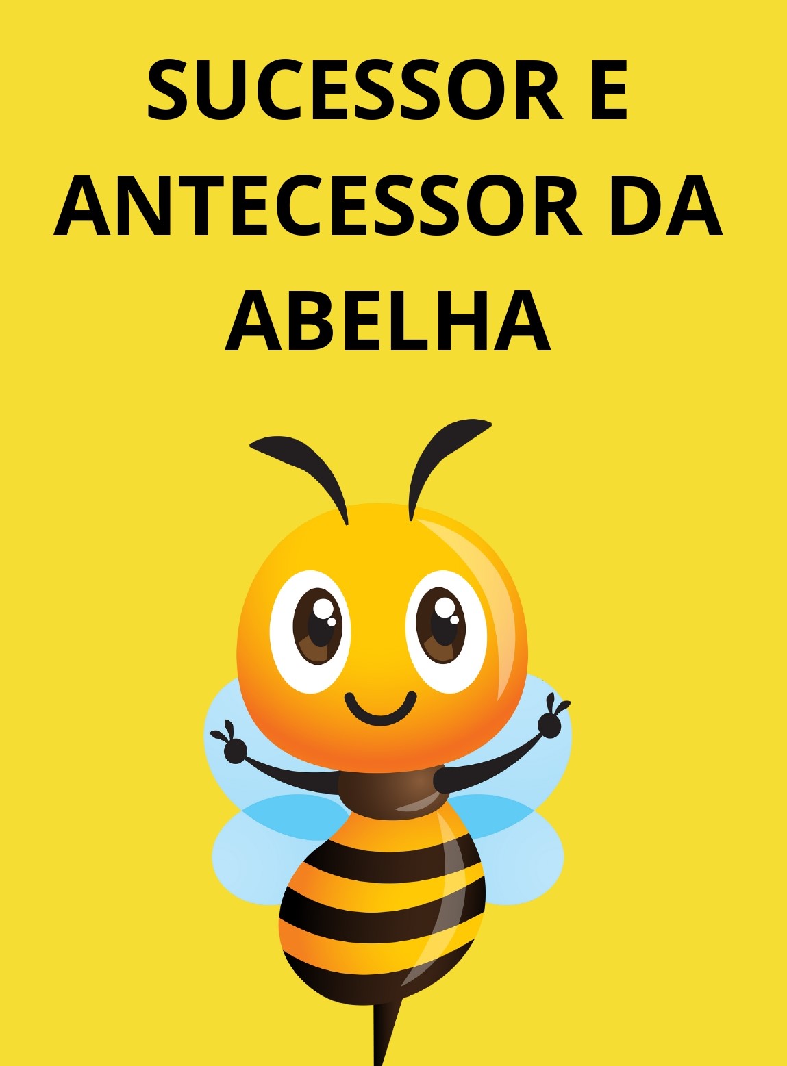 Matemática antecessor e sucessor da abelha – PDF para Imprimir — amostra 1: Sobre o MATEMÁTICA ANTECESSOR E SUCESSOR DA…