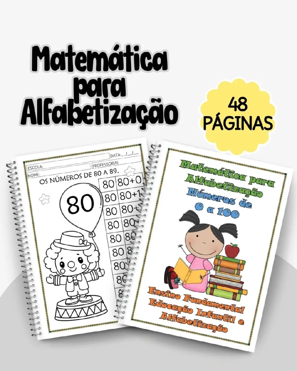 Matemática para Alfabetização: Números de 0 a 99 — Alfabetização para Todas as séries: Desenvolvendo habilidades…