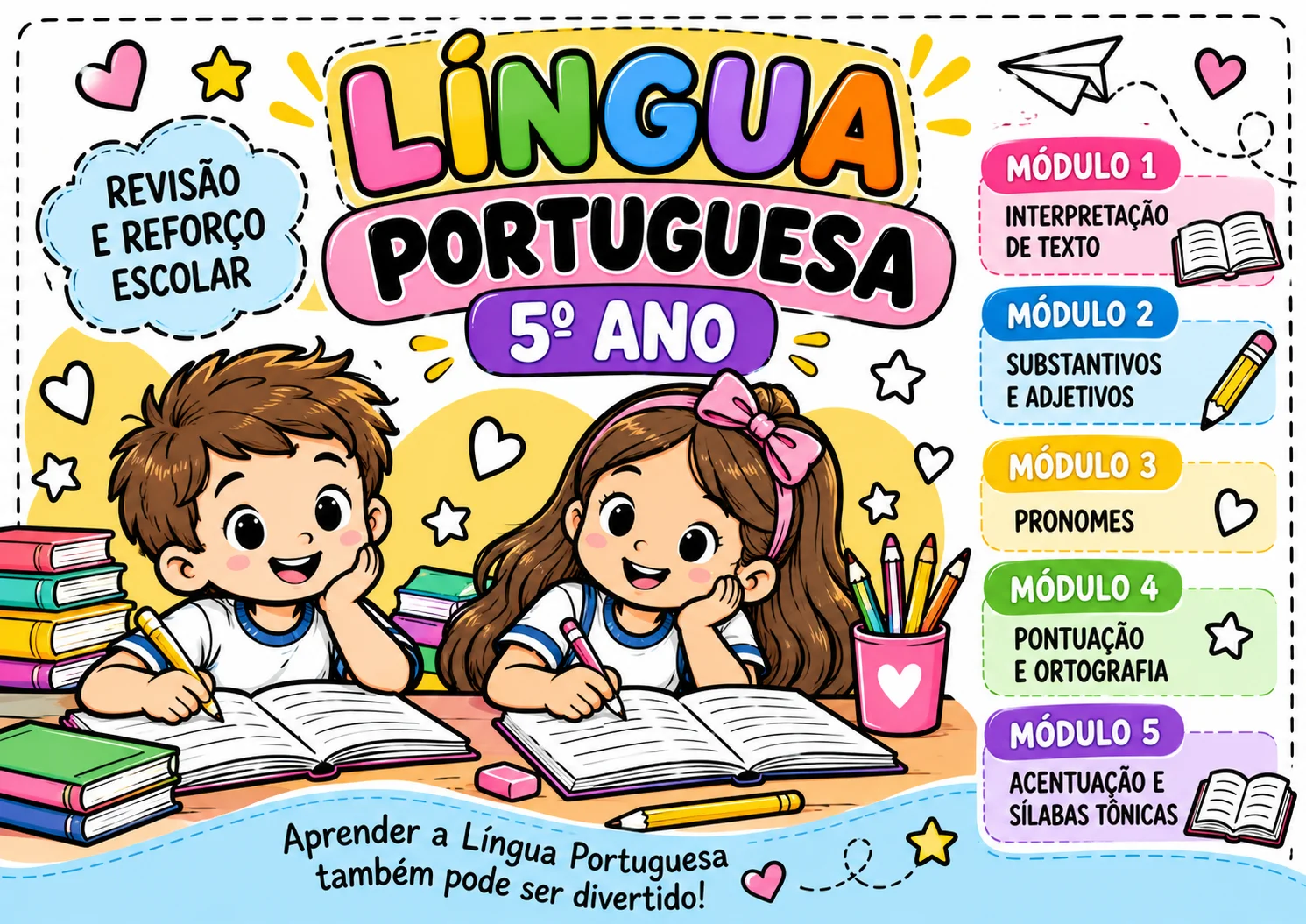 Material de Apoio de Língua Portuguesa – 5º Ano — Português para 5º ano: Material de apoio de Língua Portuguesa para o 5º…