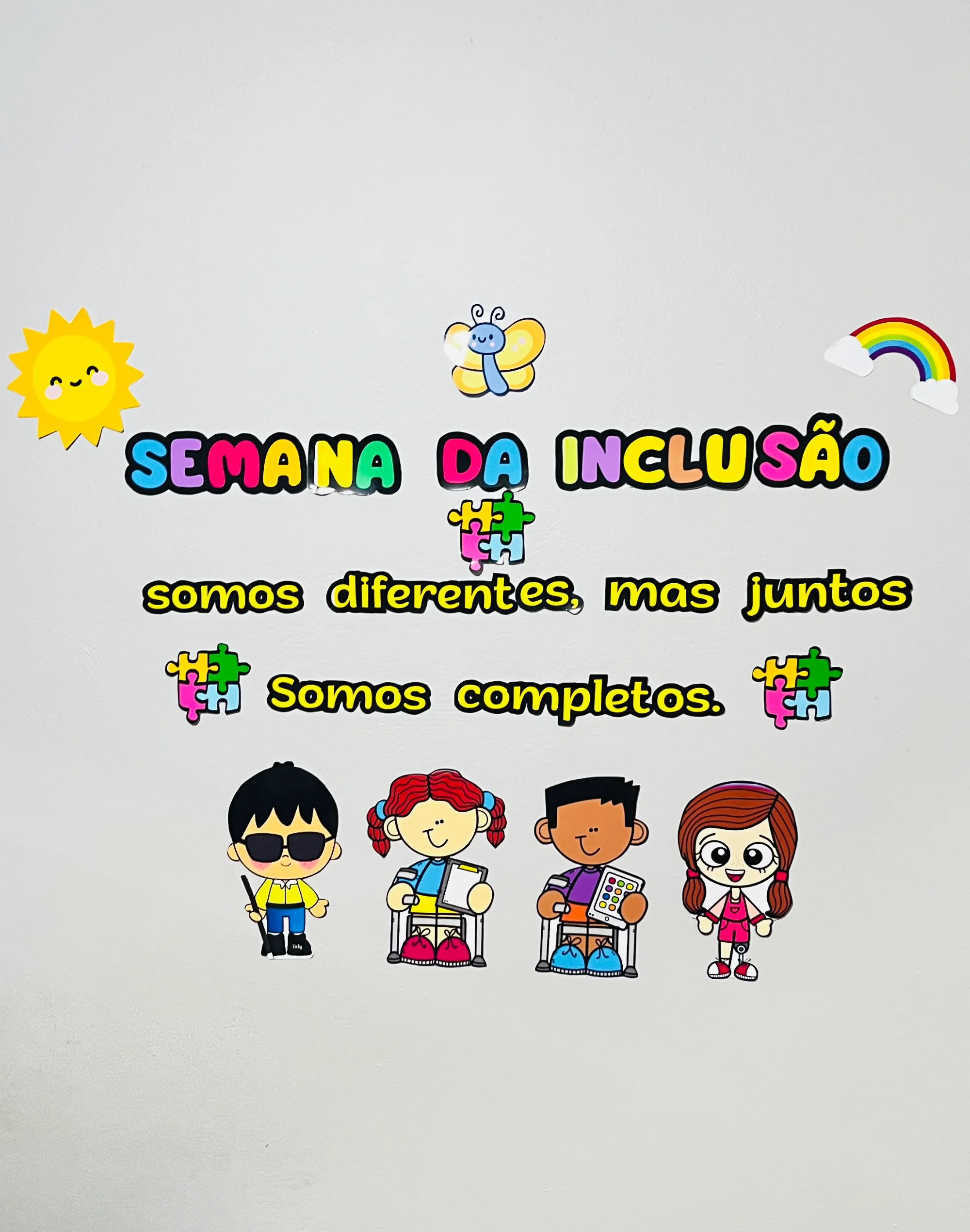 MATERIAL SEMANA DA INCLUSÃO - PAINEL ANOS INICIAIS E INFANTIL — amostra 1: O Material Semana da Inclusão foi pensado para…