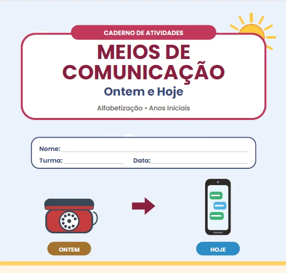 MEIOS DE COMUNICAÇÃO: ONTEM E HOJE - HISTORIA ANOS INICIAIS — capa do material