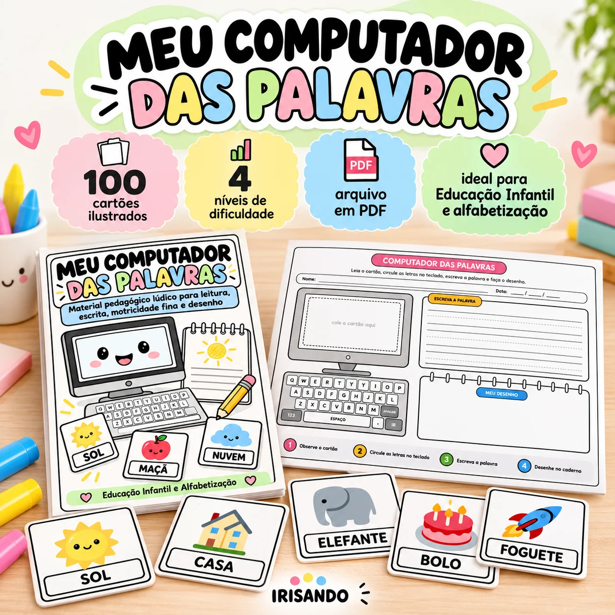 Meu Computador das Palavras – 100 Cartões — amostra 1: A criança escolhe um cartão, identifica as letras no teclado,…