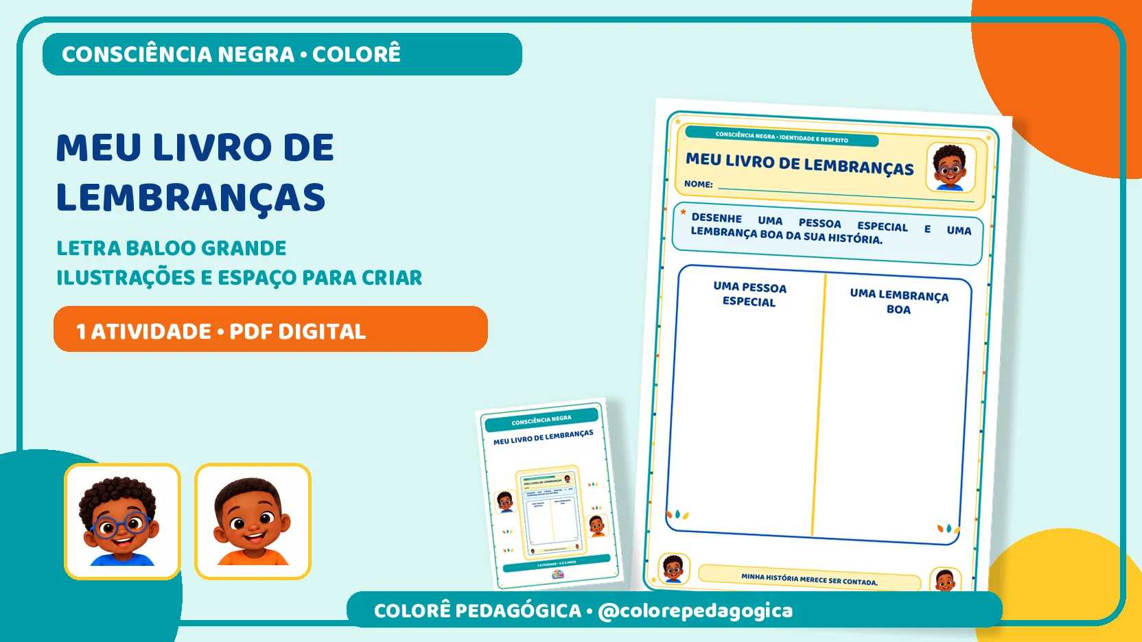 Meu livro de lembranças | Consciência Negra — amostra 2: Atividade de desenho para registrar uma pessoa especial e uma boa…