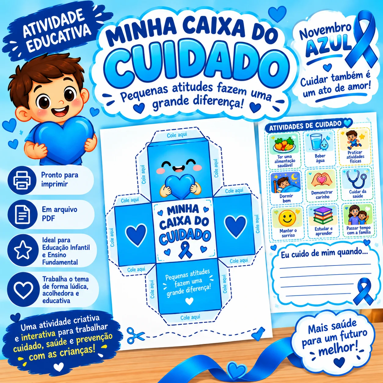 Minha Caixa do Cuidado – Novembro Azul em PDF — Atividades para Educação Infantil: Atividade lúdica e colorida de Novembro…