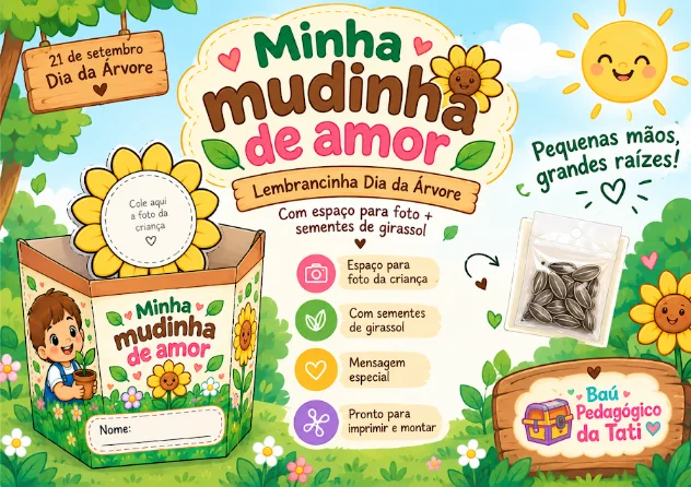Minha Mudinha de Amor | Lembrancinha Dia da Árvore — amostra 2: Uma proposta para diferentes datas comemorativas