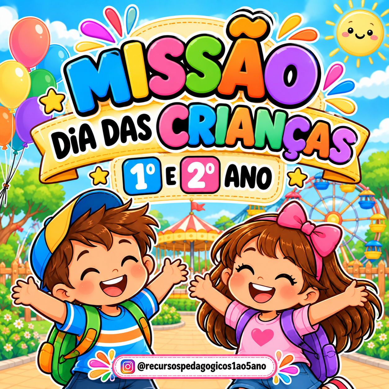 Missão Dia das Crianças – Atividades Lúdicas para 1º e 2º Ano | Alfabetização — capa do material