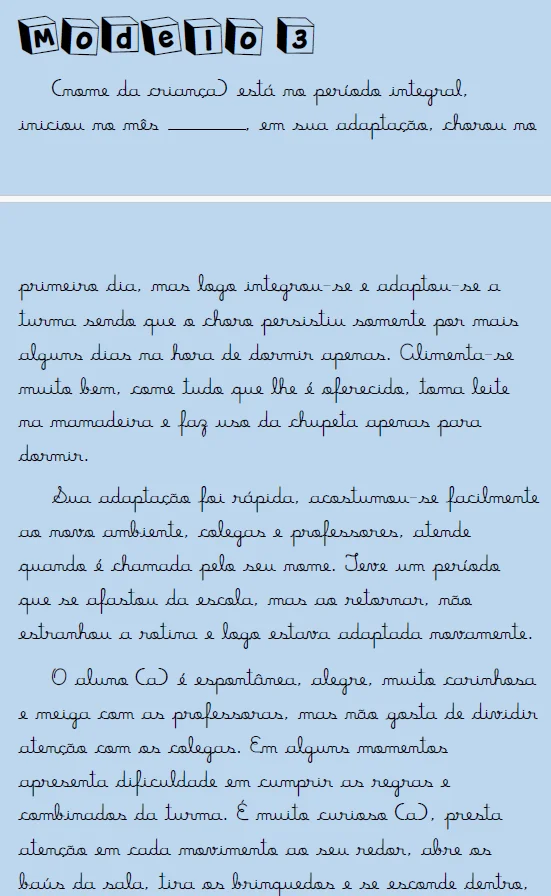 MODELOS DE RELATÓRIO - BERÇÁRIO ED INFANTIL — amostra 2: “Como posso registrar isso no relatório?”