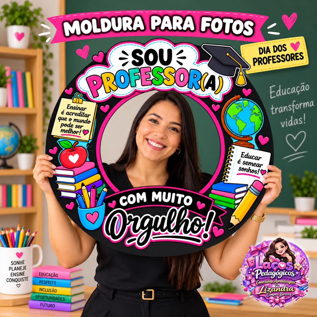 Moldura Dia dos Professores: Sou Professora com Orgulho — capa do material
