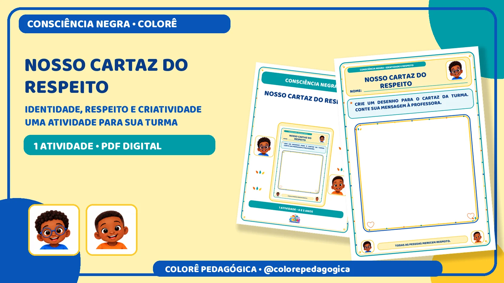 Nosso cartaz do respeito | Consciência Negra — amostra 2: Atividade de desenho para criar um cartaz sobre respeito na…