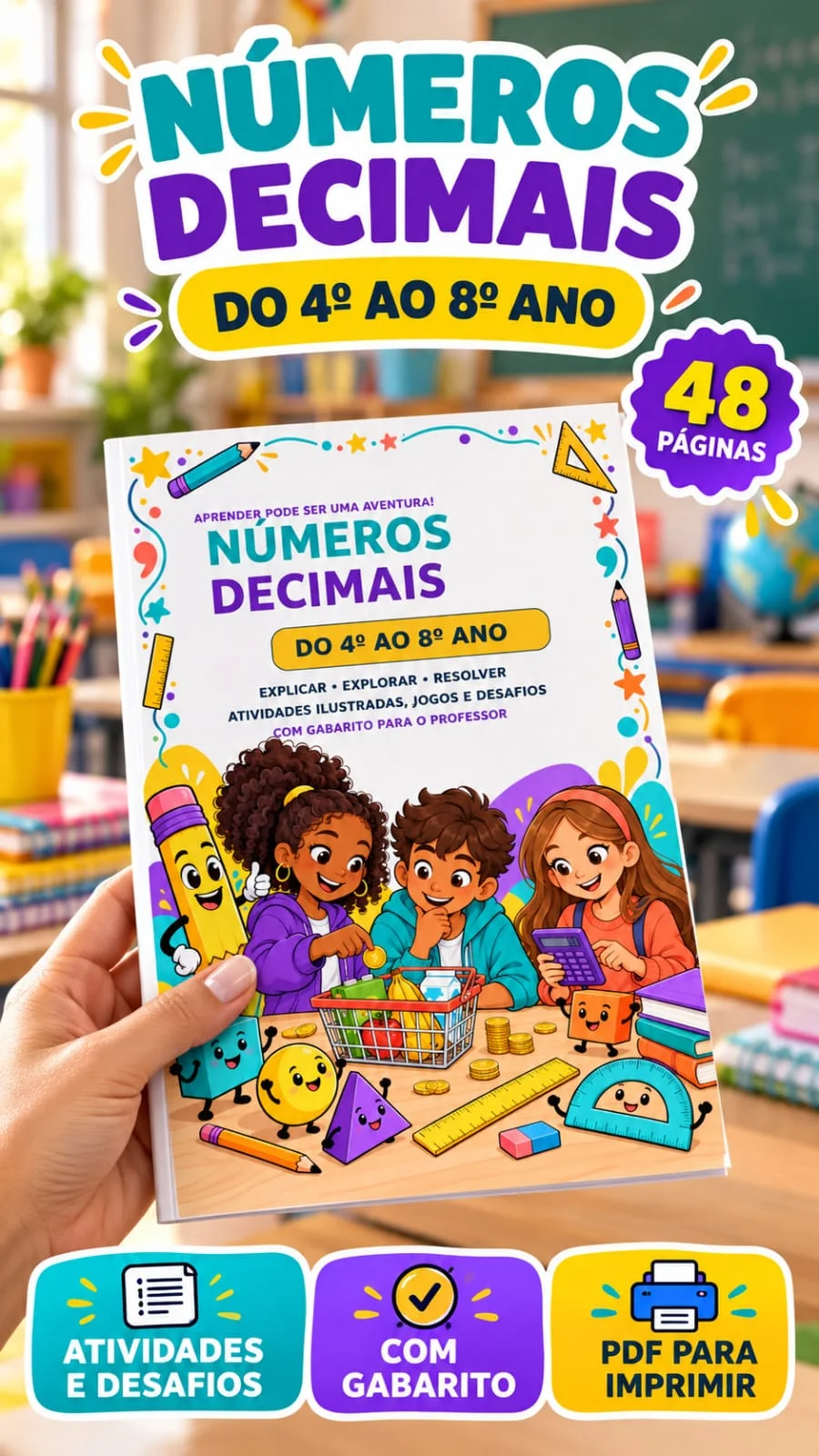 Números Decimais – Apostila 4º ao 8º Ano | 48 Páginas — amostra 1: 🔢 NÚMEROS DECIMAIS – APOSTILA DO 4º AO 8º ANO | 48… Números Decimais – Apostila 4º ao 8º Ano | 48 Páginas — amostra 1: 🔢 NÚMEROS DECIMAIS – APOSTILA DO 4º AO 8º ANO | 48…