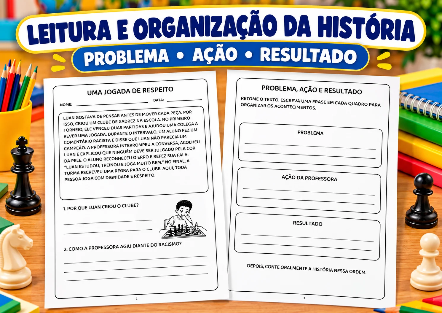 O CLUBE DE XADREZ DE LUAN — CONSCIÊNCIA NEGRA E CONVIVÊNCIA — 3º ANo — amostra 2: APOSTILA DIGITAL A4 COM 7 PÁGINAS: CAPA…