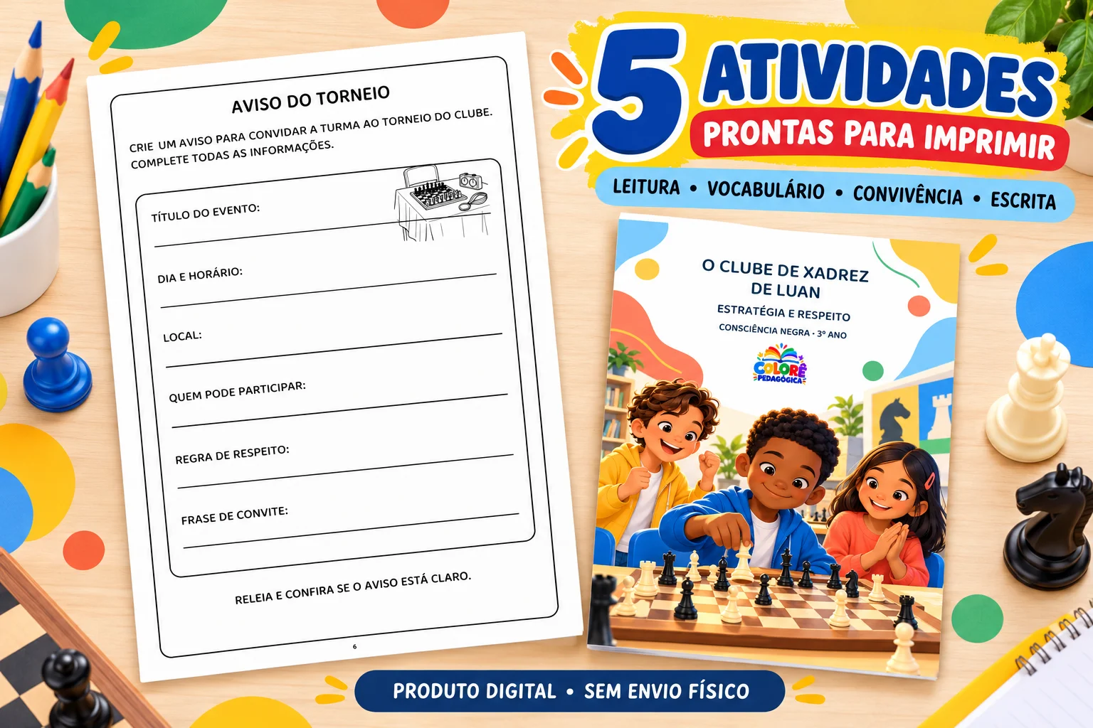 O CLUBE DE XADREZ DE LUAN — CONSCIÊNCIA NEGRA E CONVIVÊNCIA — 3º ANo — Alfabetização para 3º ano: APOSTILA DIGITAL A4 COM 7…