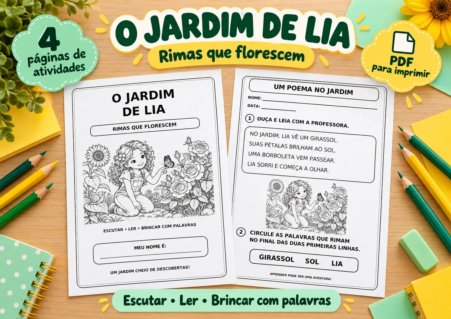 O Jardim de Lia | Rimas e Consciência Fonológica — Alfabetização. — amostra 3: Um jardim para brincar com as palavras O Jardim de Lia | Rimas e Consciência Fonológica — Alfabetização. — amostra 3: Um jardim para brincar com as palavras