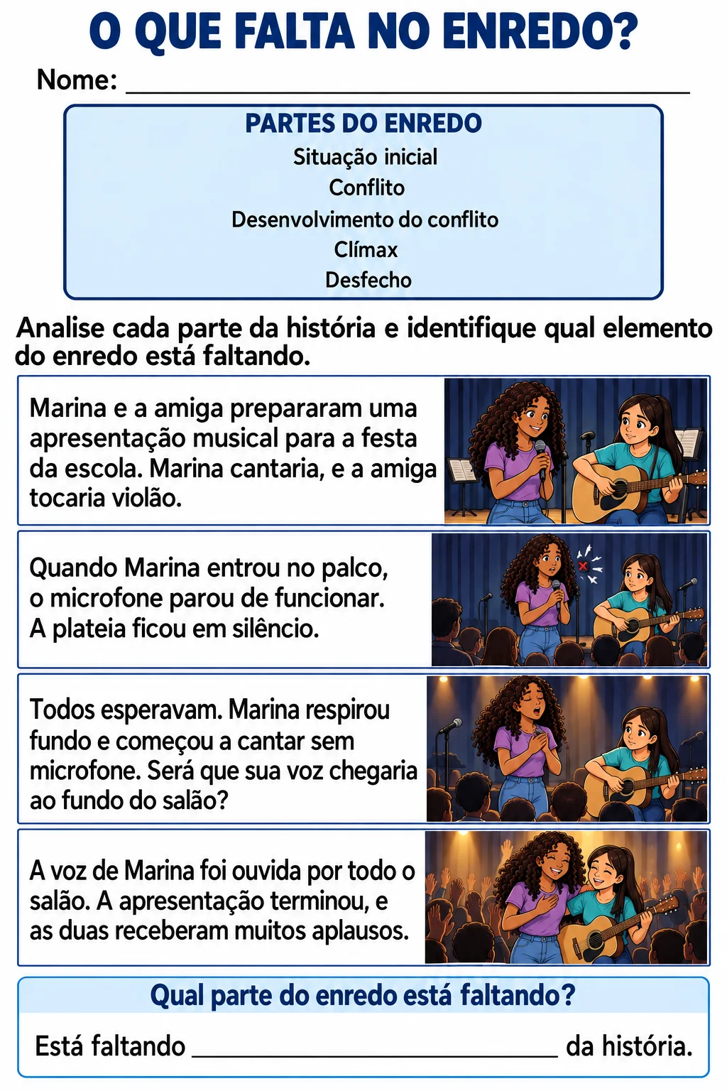O QUE FALTA NO ENREDO? ATIVIDADE PARA 6° ANO - ELEMENTOS DE ENREDO — amostra 3: Leitura e compreensão de textos curtos.