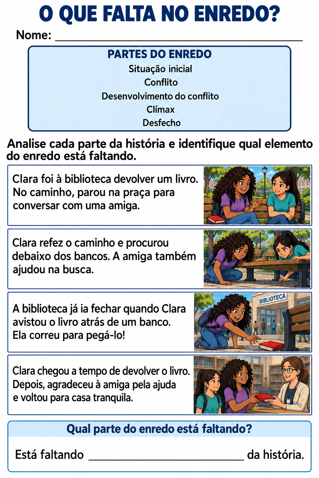 O QUE FALTA NO ENREDO? ATIVIDADE PARA 6° ANO - ELEMENTOS DE ENREDO — amostra 5: O material pode contribuir para o trabalho…