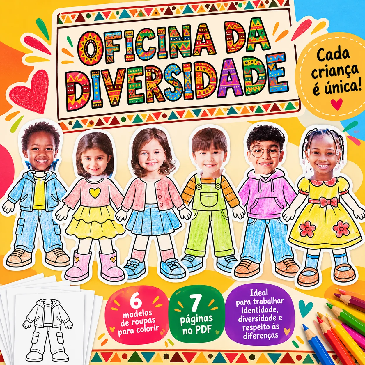 Oficina da Diversidade – Para Educação Infantil e Fundamental 01 — Datas comemorativas para Educação Infantil: Atividade…