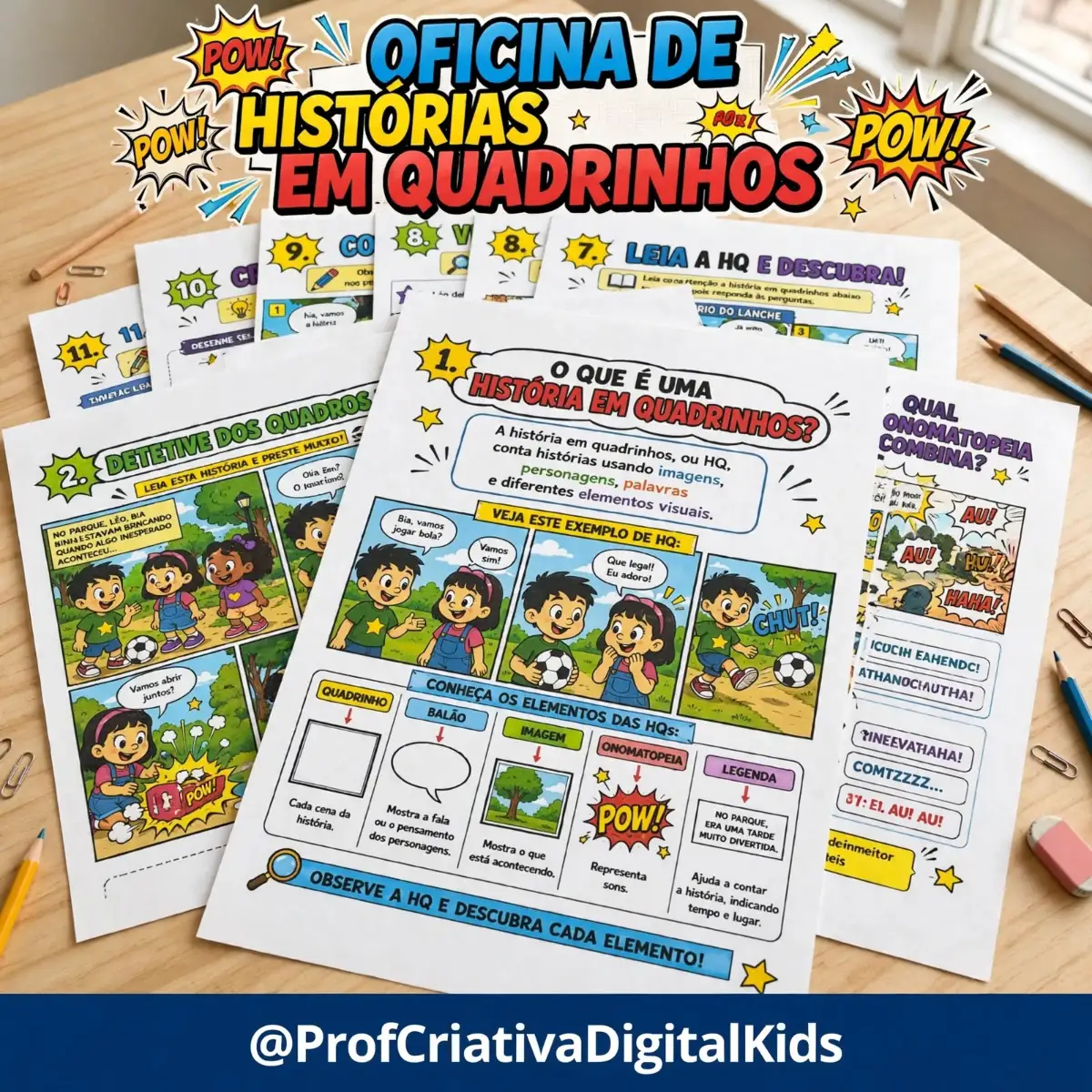 Oficina de Histórias em Quadrinhos: Português 4° e 5° anos — Português para 4º ano: Apresente o universo das Histórias em…