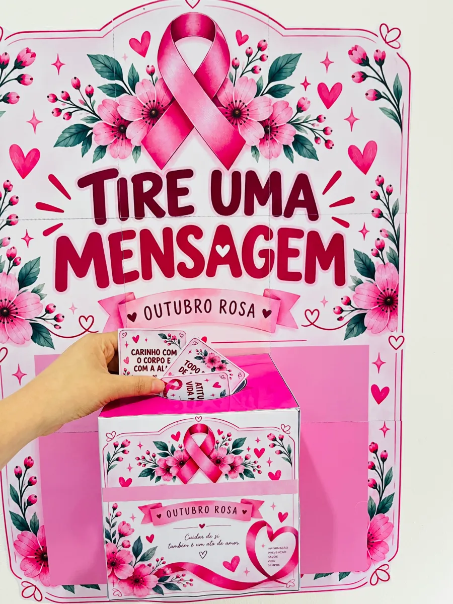 Outubro Rosa: Painel + Caixa de Mensagens Positivas — amostra 1: Transforme o Outubro Rosa em um momento de acolhimento,…