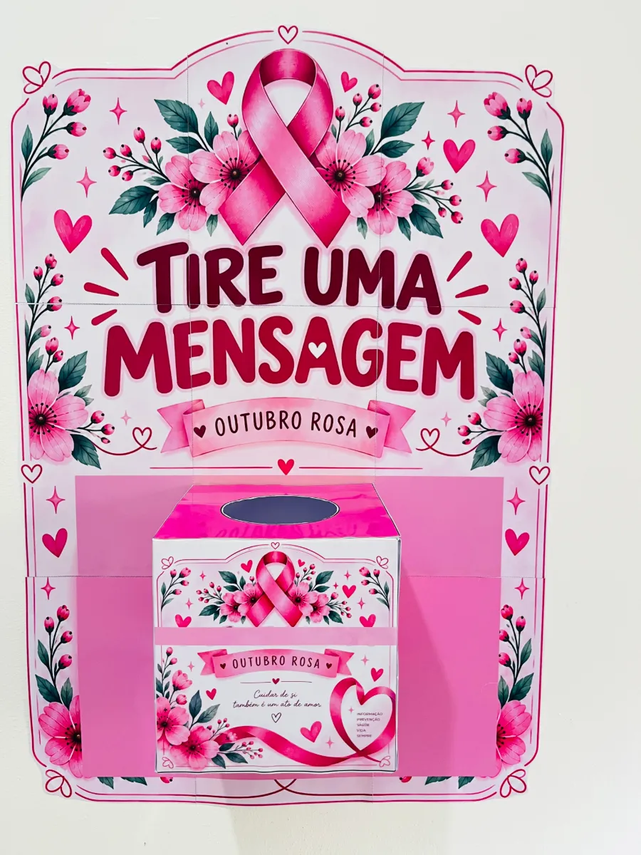 Outubro Rosa: Painel + Caixa de Mensagens Positivas — amostra 2: Transforme o Outubro Rosa em um momento de acolhimento,…