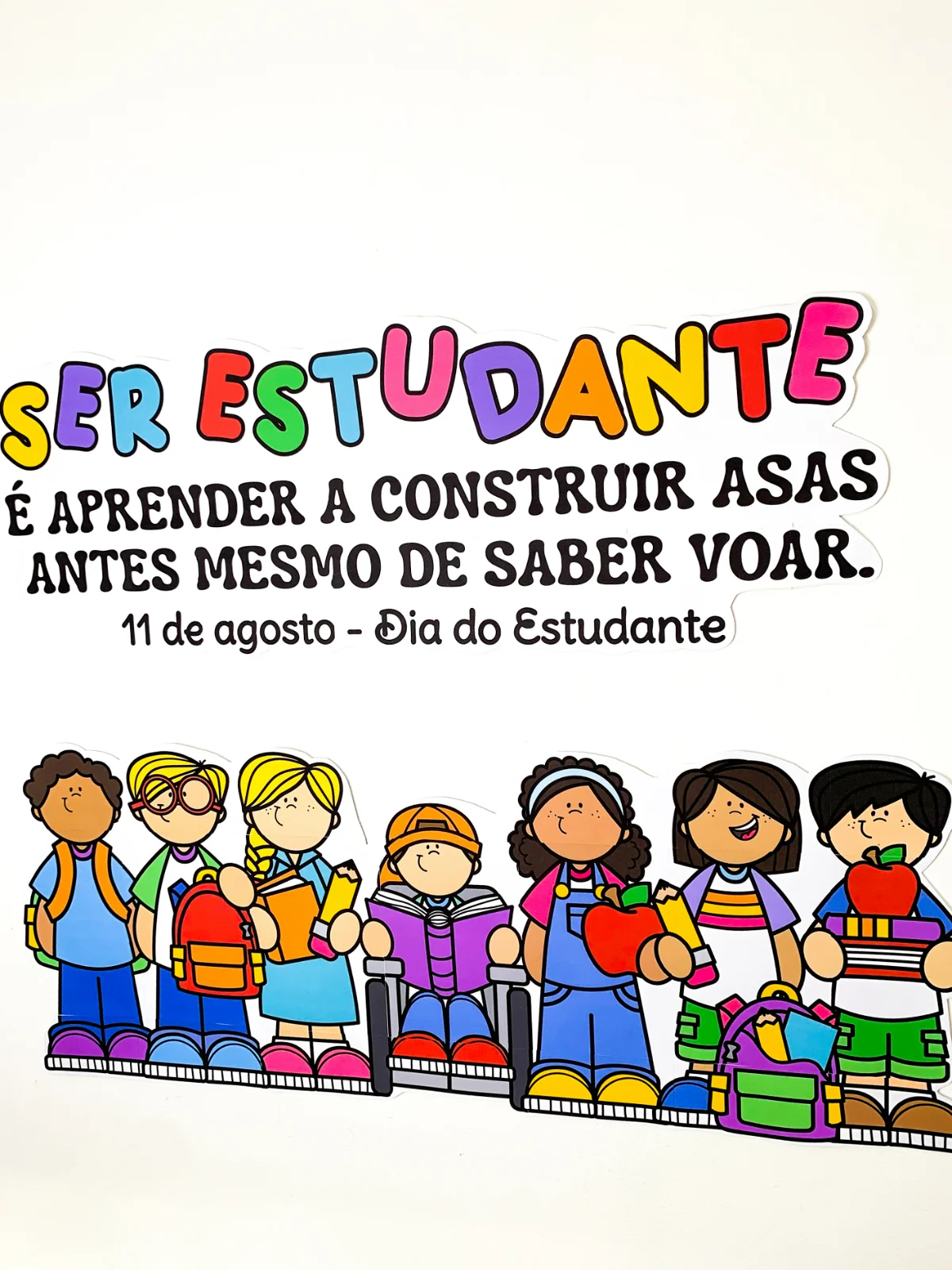 Painel 11 de Agosto - Dia do Estudante – PDF para Imprimir — amostra 4: Garanta já o seu e torne o Dia do Estudante ainda…