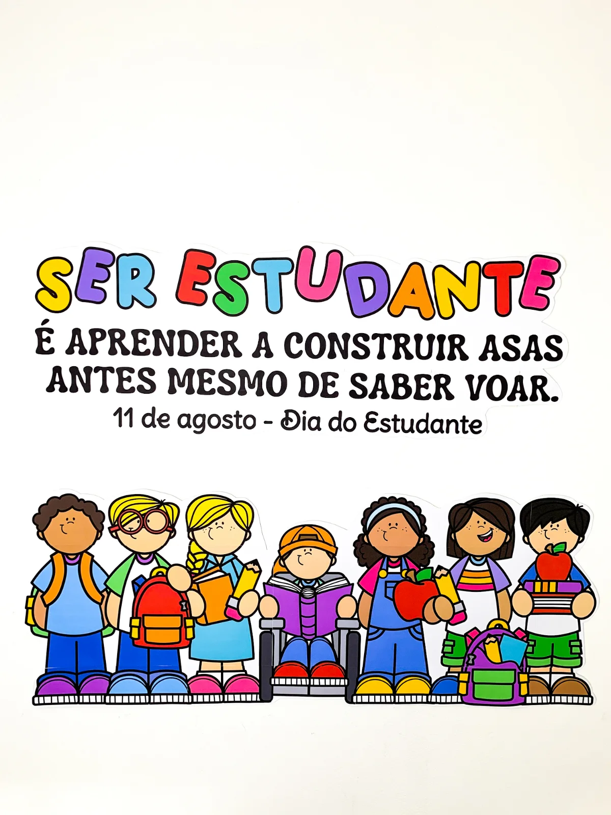 Painel 11 de Agosto - Dia do Estudante – PDF para Imprimir — amostra 6: Garanta já o seu e torne o Dia do Estudante ainda…