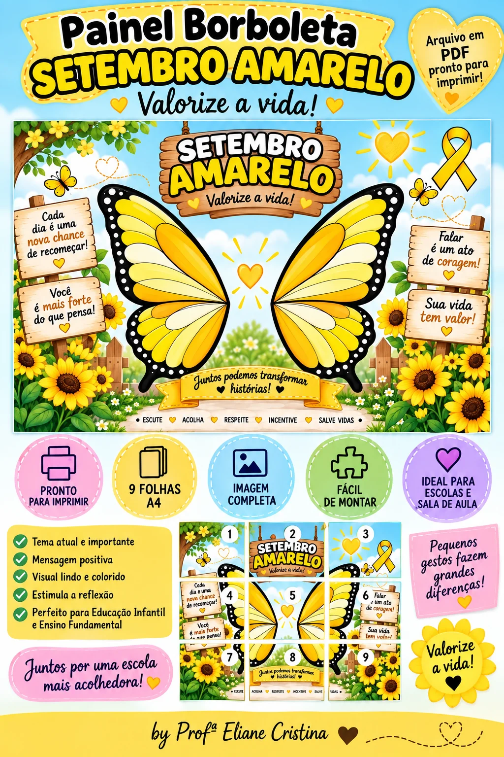 Painel Borboleta “SETEMBRO AMARELO – Valorize a vida!” 🌻 Girassóis, flores, folhas, corações e borboletas. (cópia) —…