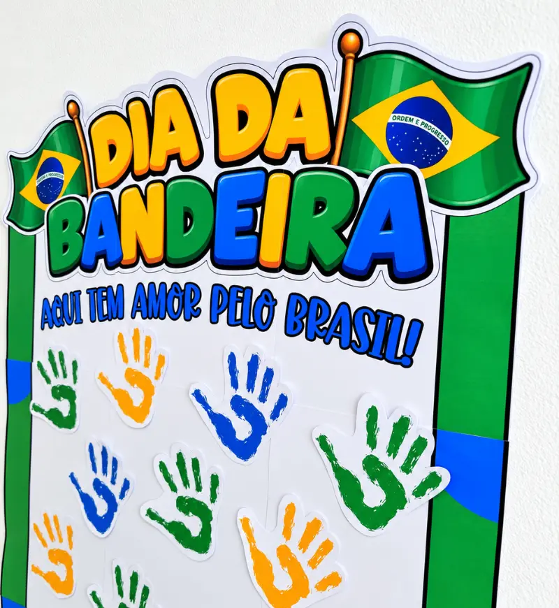 Painel Coletivo Dia da Bandeira com Carimbo de Mãos – PDF para Imprimir | Educação Infantil — amostra 5: UM PAINEL COLETIVO…