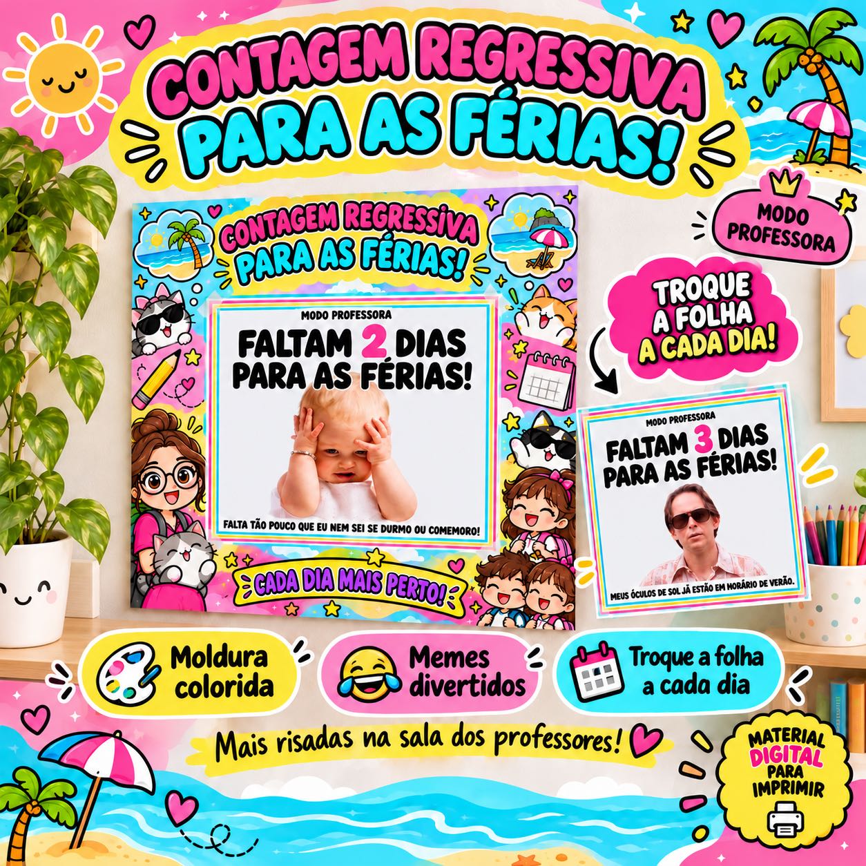 Painel Contagem Regressiva para as Férias: Modo Professora — Alfabetização para Todas as séries: Deixe a espera pelas…