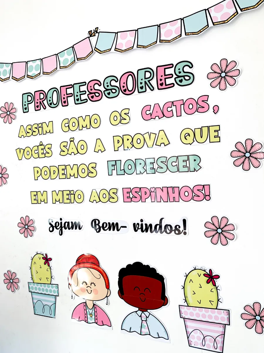 Painel de Bem-Vindos Professores para recepcionar os professores no retorno das aulas. — amostra 1: O painel já vai…