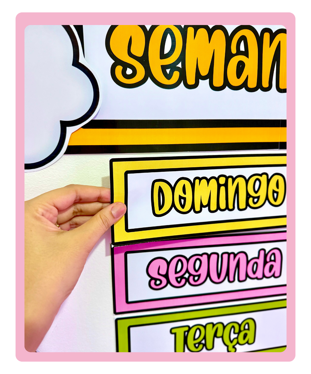 Painel de dias da semana para imprimir – Infantil e Anos Iniciais — amostra 3: O que você recebe no PDF
