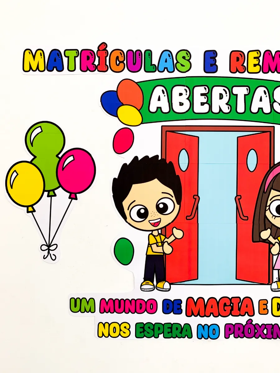 Painel de Matrículas Abertas para Educação Infantil e Anos Iniciais — amostra 5: Transforme o ambiente da sua escola e…