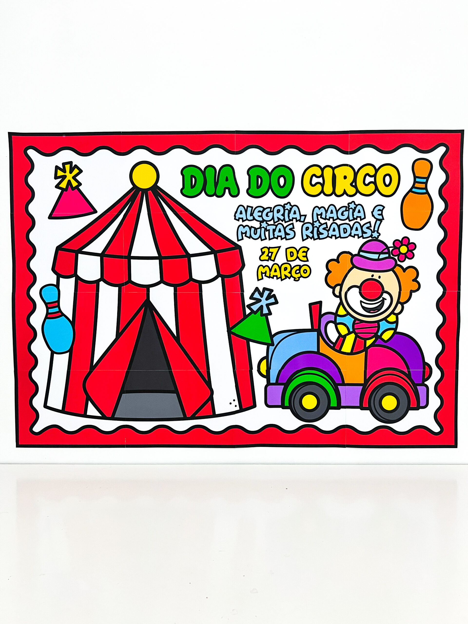 Painel decorativo: dia do circo – PDF para Imprimir — amostra 1: Sobre o PAINEL DECORATIVO: DIA DO CIRCO