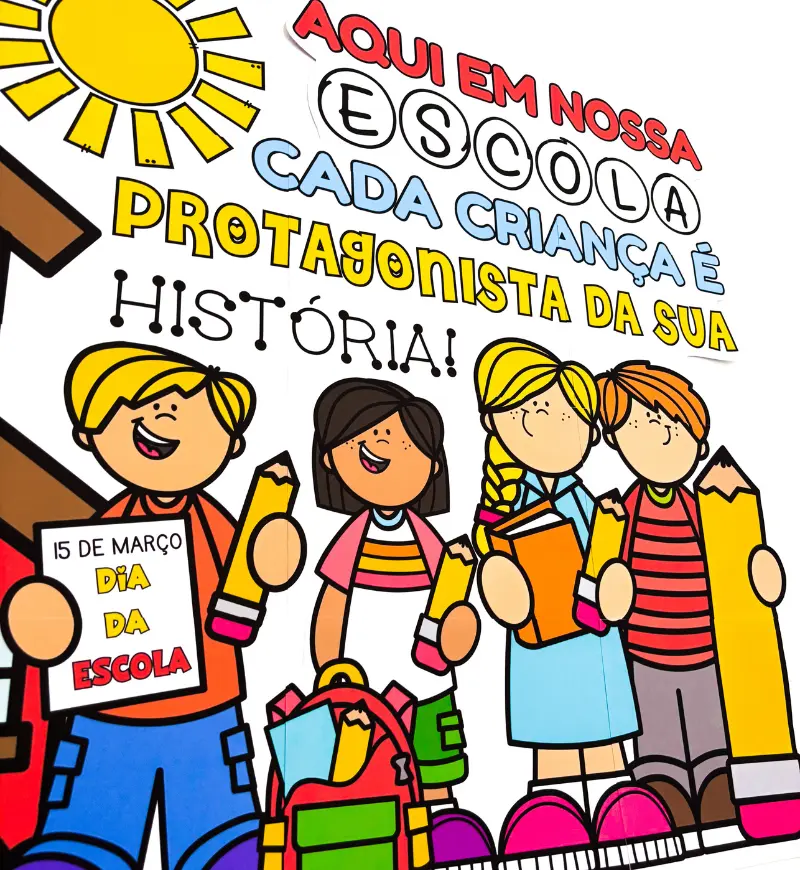 Painel Dia da Escola: Criança Protagonista para Imprimir — amostra 3: Como usar em sala de aula