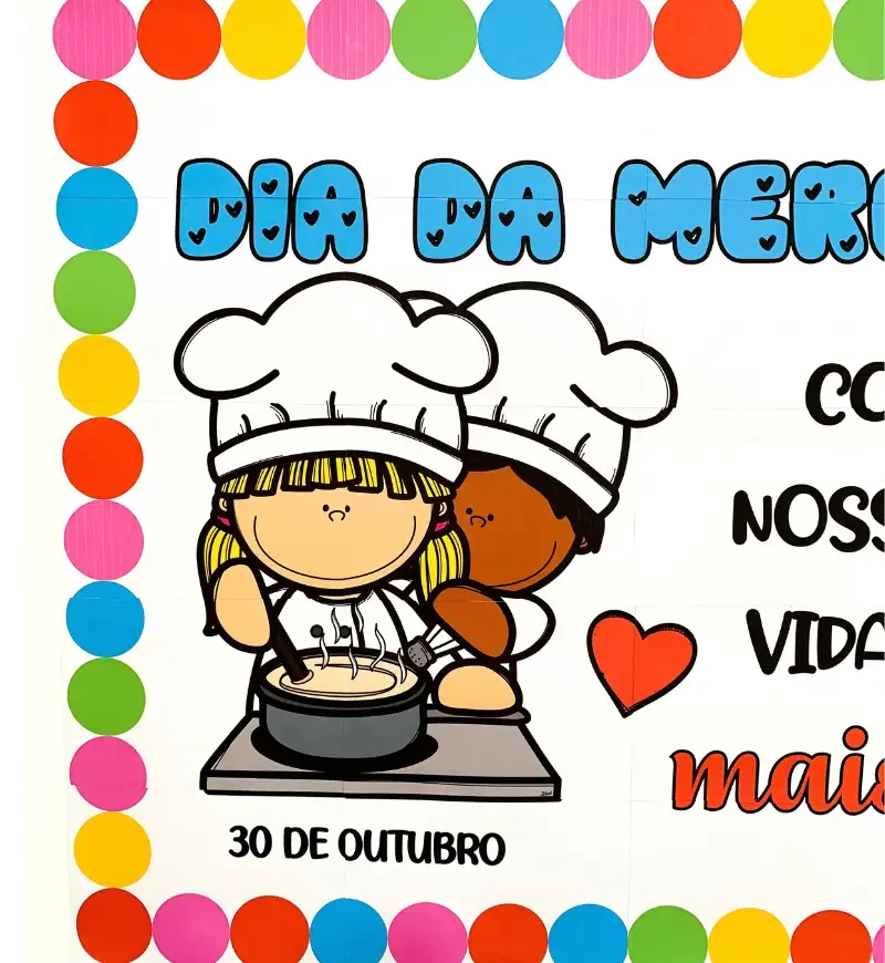 Painel Dia da Merendeira em PDF | Homenagem — amostra 3: Uma proposta simples e especial para demonstrar carinho e…