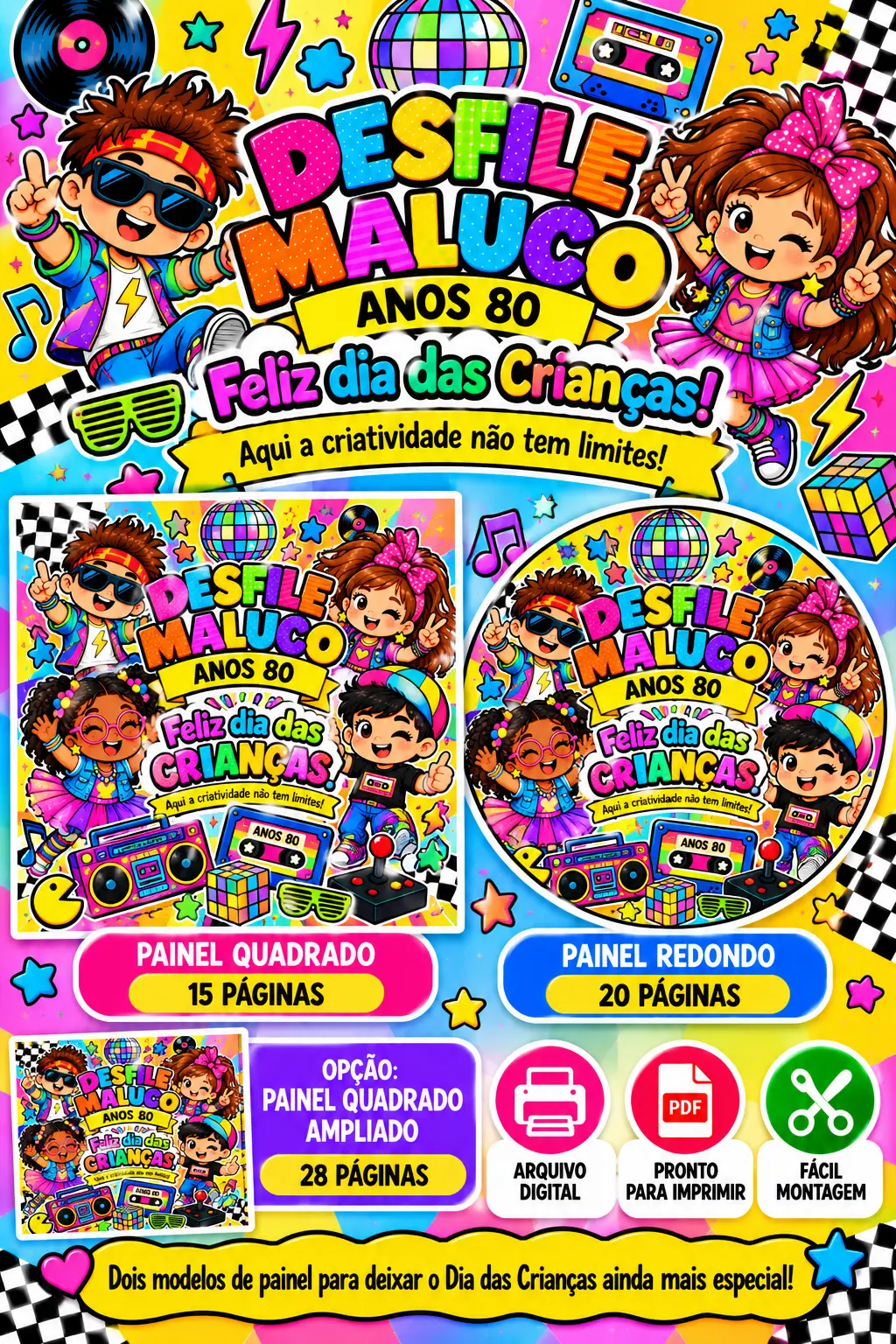 Painel dia das Crianças Desfile Maluco 2 modelos Educação Infantil Pdf — amostra 6: Painel Desfile Maluco Anos 80 , dois… Painel dia das Crianças Desfile Maluco 2 modelos Educação Infantil Pdf — amostra 6: Painel Desfile Maluco Anos 80 , dois…